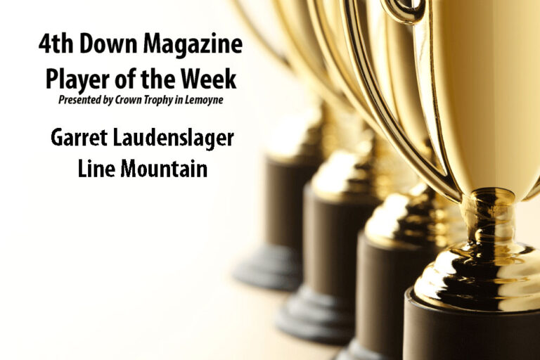 4th Down Magazine Player of the Week: Line Mountain’s Garret Laudenslager