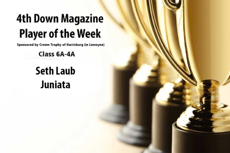 4th Down Magazine Big School Player of the Week Sponsored by Crown Trophy of Harrisburg: Seth Laub