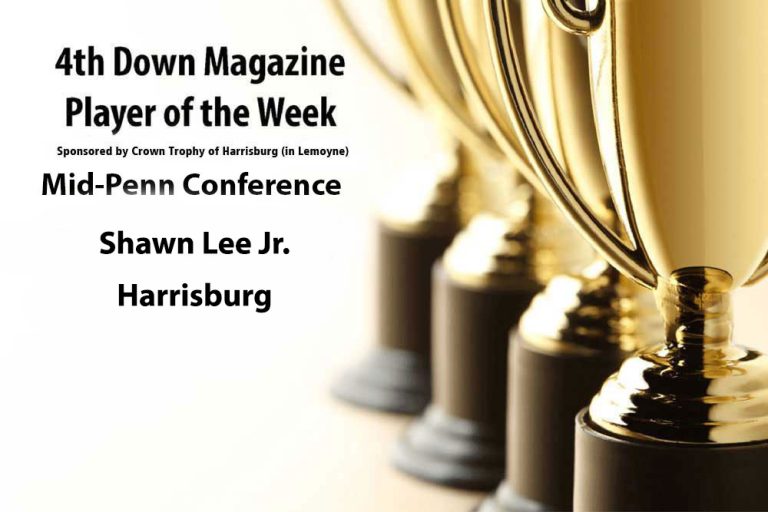 4th Down Magazine Player of the Week Sponsored by Crown Trophy of Harrisburg: Shawn Lee Jr.